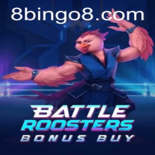 Battle Roosters Bonus Buy: A Clucking Good Time with BINGO8