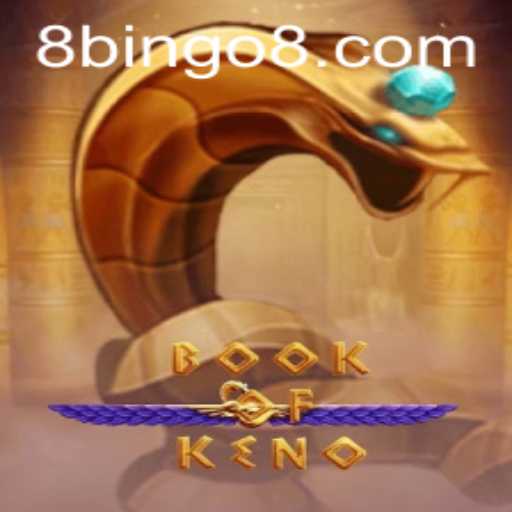 Discover the Thrills of BookOfKeno with BINGO8