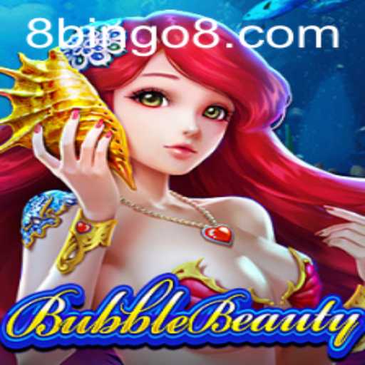 Exploring BubbleBeauty: Dive into the World of Fun with BINGO8