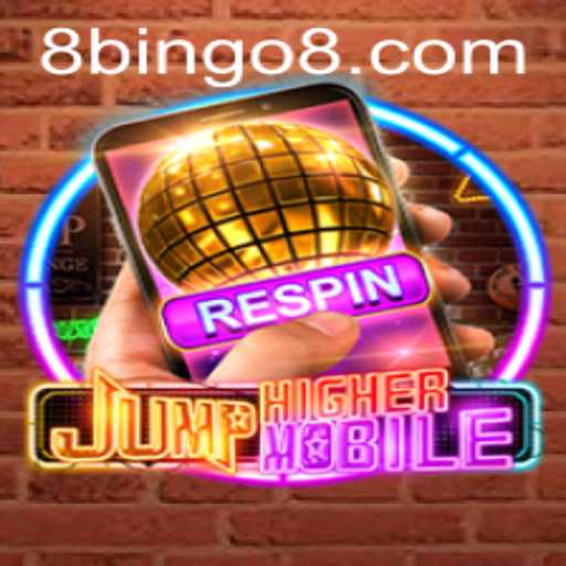Exploring JumpHighermobile and Its Latest Game Mode BINGO8