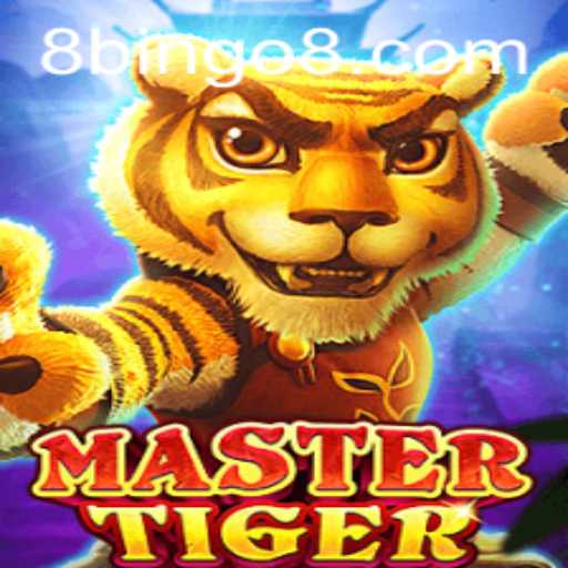 Exploring the Exciting World of MasterTiger with BINGO8
