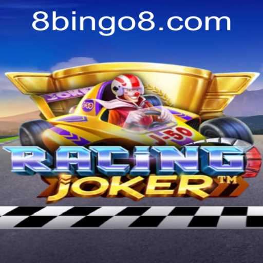 RacingJoker: The Thrilling Blend of Speed and Strategy with a BINGO8 Twist