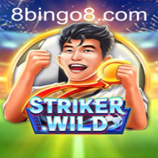 Exploring the Excitement of StrikerWILD: A New Era with BINGO8