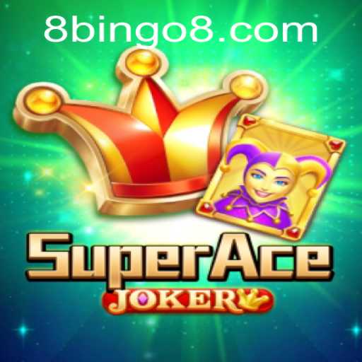 The Exciting World of SuperAceJoker: A New Gaming Experience Incorporating BINGO8