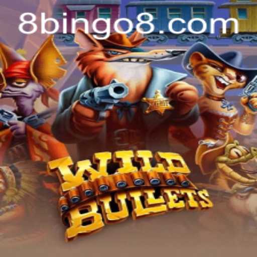 Exploring the Dynamic World of WildBullets: A Thrilling Adventure Awaits